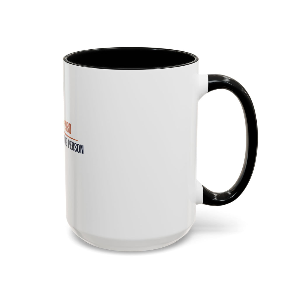 Est. 1965-1980 — Still Not A Morning Person Mug